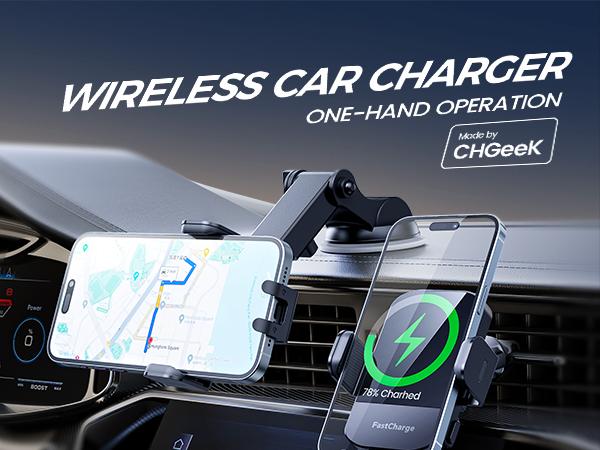 Wireless Car Charger, CHGeek 15W Auto Clamping fast charging Car Phone Holder Charger fit for iPhone 15 14 13 12 11 Pro Max, Samsung Galaxy S23 S22 S21, etc Smartphone Cellphone Charging Mobile Electronic